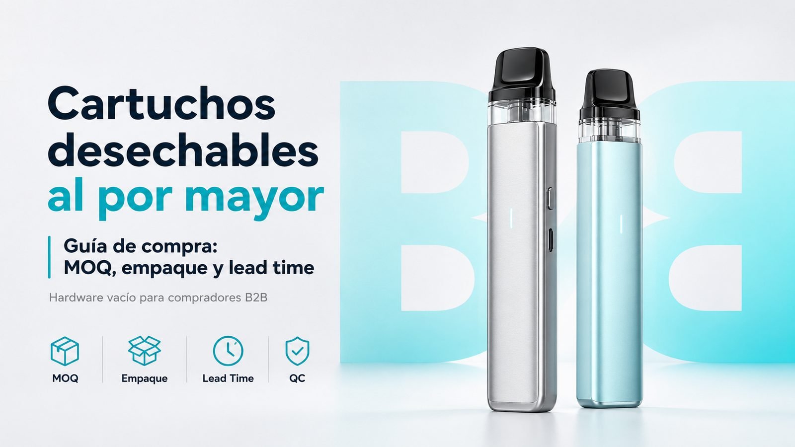 Portada de guía sobre cartuchos desechables al por mayor, MOQ, empaque, lead time y QC para compradores B2B.