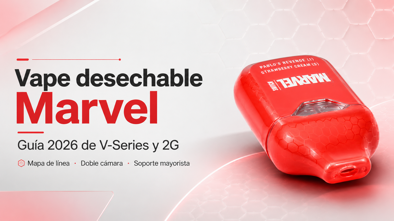 Portada del blog sobre vape desechable Marvel con guía 2026 de V-Series y 2G