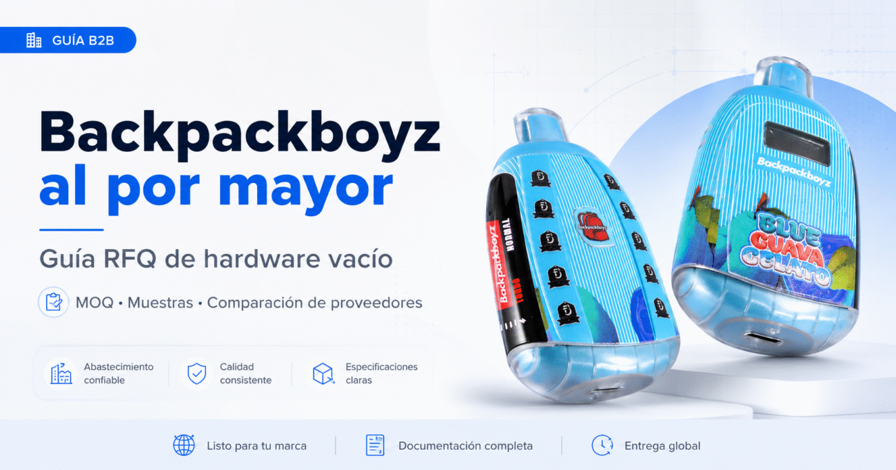 Backpackboyz al por mayor: guía RFQ de hardware vacío, MOQ, muestras y comparación de proveedores