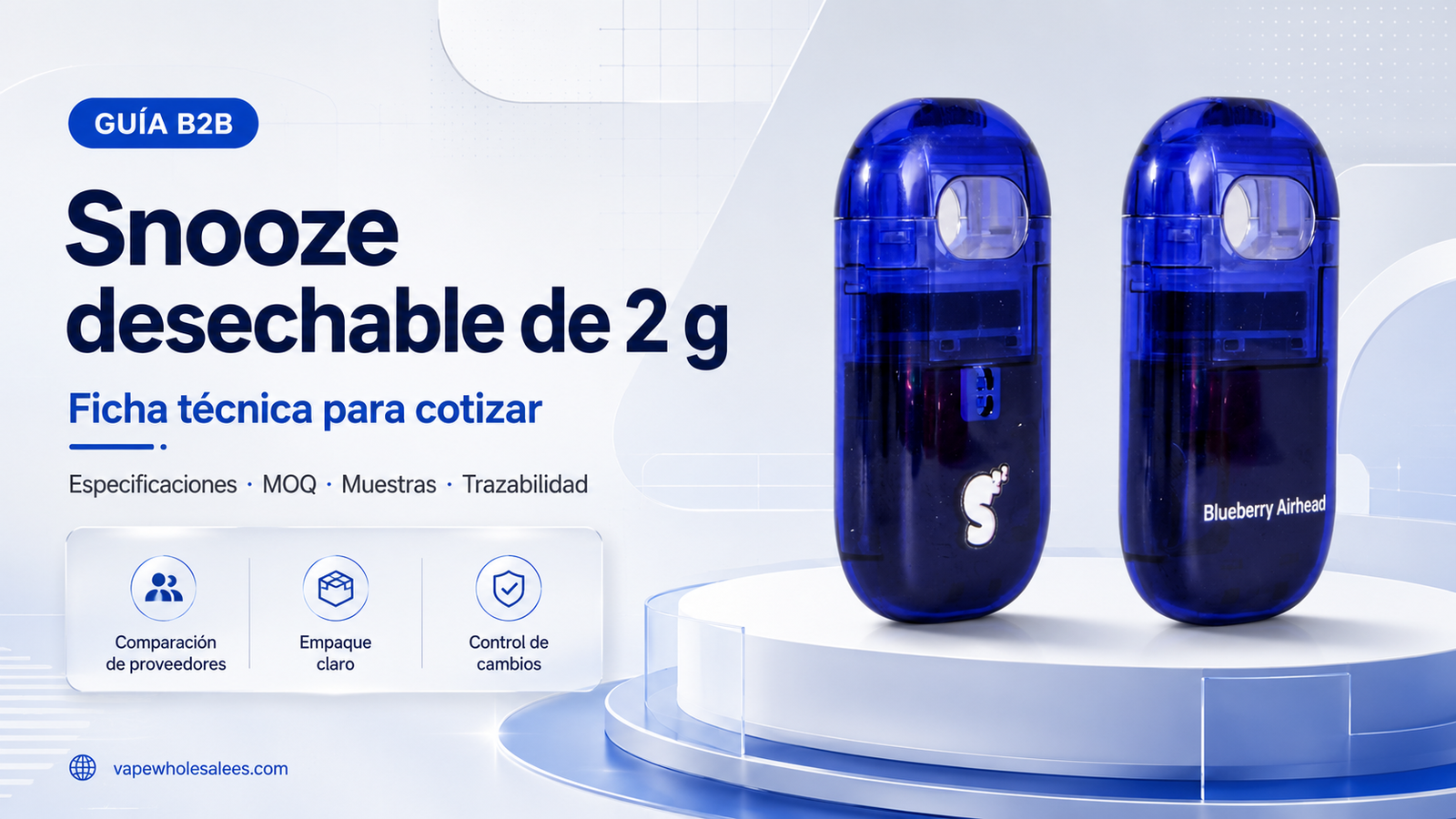 Snooze desechable de 2 g: ficha técnica para comparar especificaciones, MOQ, muestras y trazabilidad